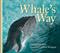 Whale's Way